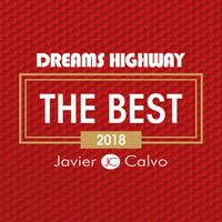 Dreams Highway 246 The Best 2018 01 by JAVIER CALVO
