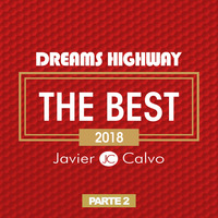 Dreams Highway 247 The Best 2018 02 by JAVIER CALVO