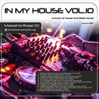 IN MY HOUSE VOL.10 by MASSIMO RAGO
