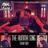 The Humma Song | Dj Flash &amp; Dj Veer Hazra ( Trap Edit ) by DJy Flash