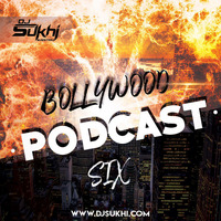 Bollywood Podcast Six - DJ SUKHI by DJ SUKHI NYC