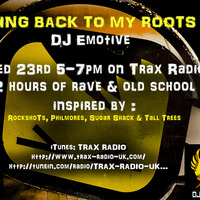 DJ Emotive - Old Skool Mix 'Going back to my roots ' - Trax Radio 23rd September 2015 by DJ Emotive