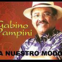Gabino Pampini - A Nuestro Modo (Edit by DJ JC AYALA) by Juanca Ayala