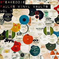 Faulks Vinyl Vaults Vol. 1 by steakeddie