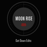 Get Down Edits Moon Tape Mix by Get Down Edits
