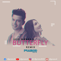 Butterfly : Jass Manak - VdjPramod Remix by Vdj Pramod