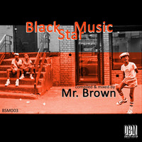 BSM003 - Compiled &amp; Mixed by Mr. BROWN by OBM Records Prod.