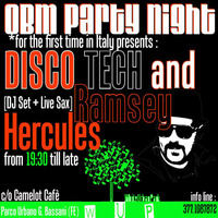 OBM PARTY NIGHT presents : DISCO TECH &amp; RAMSEY HERCULES@WUP by OBM Records Prod.