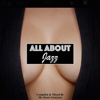 All About Jazz by Denis Guerrero