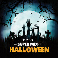 Halloween Mix by Dj Mute