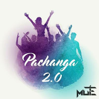 Pachanga 2.0 by Dj Mute