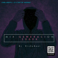 Mix Generacion 2000k by Dj Ricky Beat