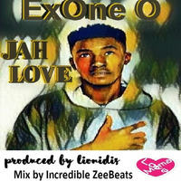 ExOne O - Jah Love by Mama Love