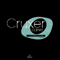 Cruxer - Curve (original mix) by cruxer