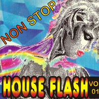 DJ Alexandre Do Vale - House Flash Non Stop Vol 01(Lado A) by Alexandre Do Vale
