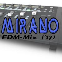 EDM-Mix ('17) by Mirano
