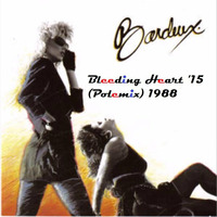 Bardeux - Bleeding Heart '15 (Polemix) 1988 by PolemmicoDVJ