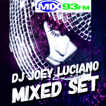 Mixmaster Joey Luciano &quot;In The Mix&quot;