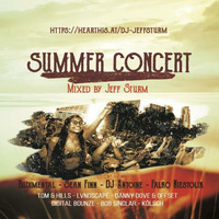 Summer Concert - Mixed by Jeff Sturm by Jeff Sturm