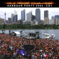 DJ Rob Davis - Harbour Party 2002 - CD1 by Rob Davis