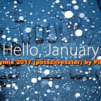 Hello Januar partymix 2017 (pótszilveszter) by Pikiboy by Szikori Gábor Pikiboy