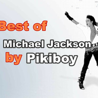 Best of Michael Jackson by Pikiboy by Szikori Gábor Pikiboy