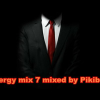 Energy mix 7  mixed by Pikiboy(2019.06.06.) by Szikori Gábor Pikiboy