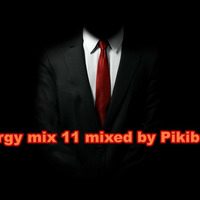 Energy mix 11 mixed by Pikiboy by Szikori Gábor Pikiboy