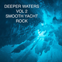 Deeper Waters Vol 2 by DJ Bacon
