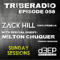 TribeRadio 058 - Zack Hill &amp; Milton Chuquer by Zack Hill