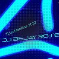 Time Machine 2037 by Bejay Rose