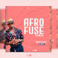 AFRO FUSE MINI MIX. by Deejay Qesly