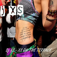 Dj XS Funk Mix - XS on the Terrace by Dj XS - London
