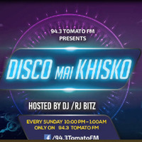(RIP FILE 1  ) Disco Mai Khisko (Sunday Recorded Show) With Dj Bitz - 94.3 Tomato Fm Eakdum Fresh by Dj Bitz