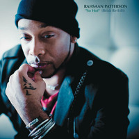 Rahsaan Patterson - So Hot (Briak Re-Edit) by BRIAK