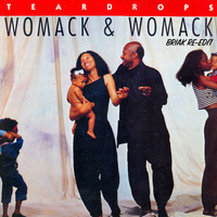 Womack &amp; Womack - Teardrops (Briak Re-Edit) - Preview by BRIAK