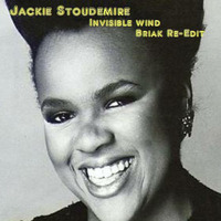 Jackie Stoudemire - Invisible Wind (Briak Re-Edit) by BRIAK