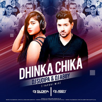 Dhinka Chika (Tapori Mix) - DJ Abby &amp; DJ Sudipa by DJ Abby and DJ Sudipa