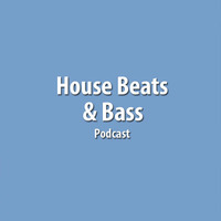 House Beats &amp; Bass cast EP 001 by ChadPhunk