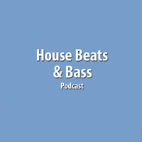 House Beats &amp; Bass Ep 004 by ChadPhunk