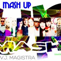 MASH-UP DANCE RMX Vol #1 by V.J. MAGISTRA by Vee Jay Magistra L