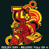 DeeJay Dan - Melodic Full-On 4 [2017] by DeeJay Dan