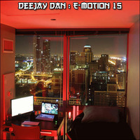DeeJay Dan - E-motion 15 [2018] by DeeJay Dan