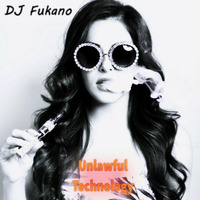 Unlawful Technology by Fukano