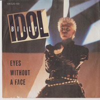 Billy Idol Eyes Without A Face Rework 80 by Antonio Corvetto old school