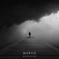 Marvo - Hopeless (Original Mix) by Marvo
