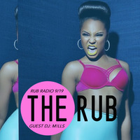 Rub Radio September 2019 mixed by M!LLS by Brooklyn Radio