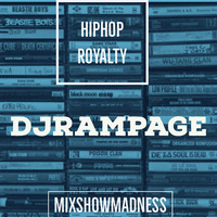 Mixshow Madness - Hip Hop Royalty by Brooklyn Radio
