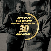30thAnniversary - Pete Rock &amp; CL Smooth - Mecca And The Soul Brother Tribute Mix by Brooklyn Radio