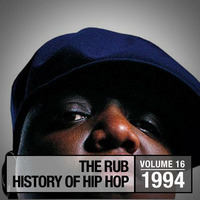 The History of Hip Hop 1994 by Brooklyn Radio
